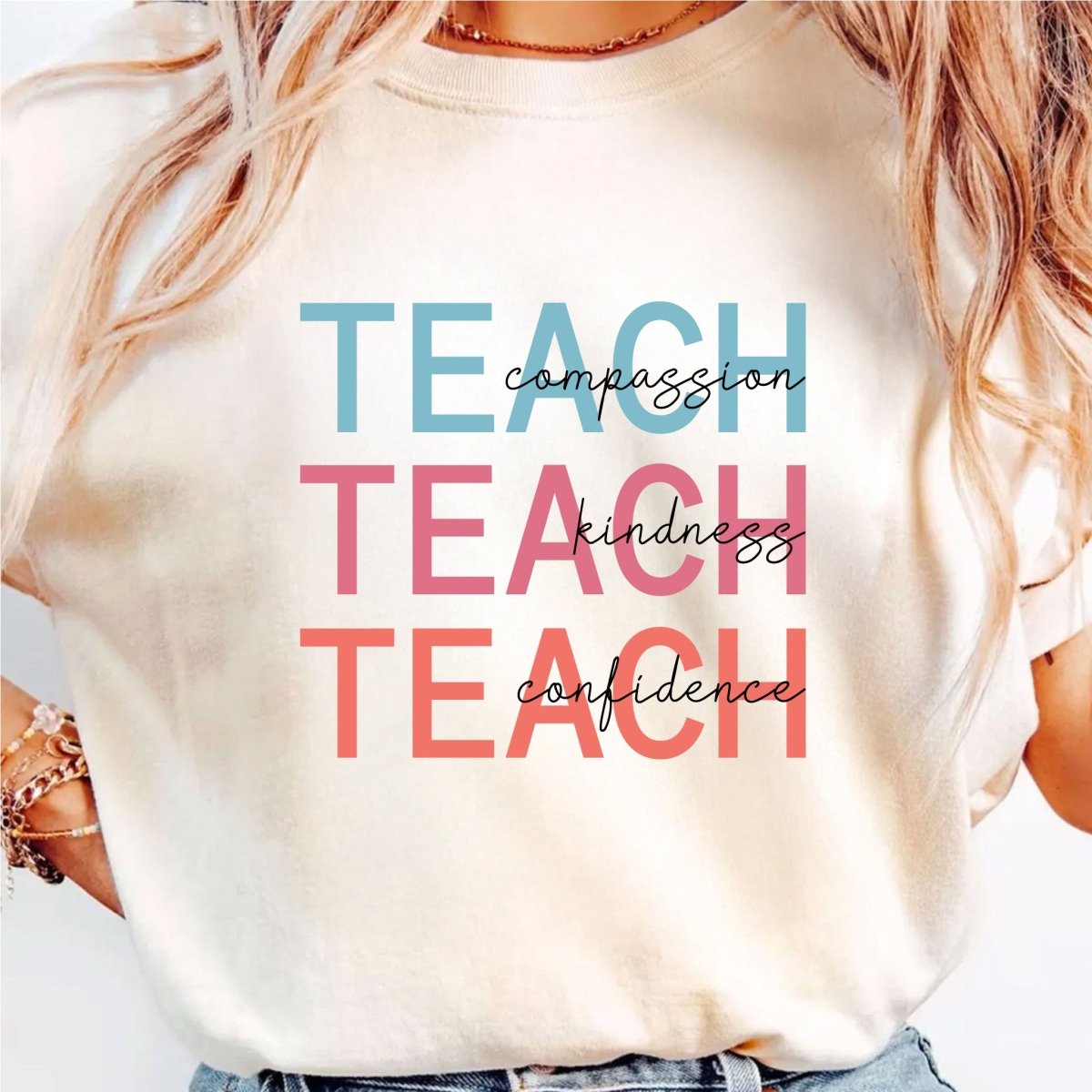 Teach, Compassion, Kindness, Confidence - DTF Transfer - PrintPony