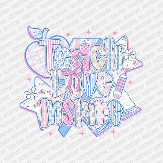 Teach, Love, Inspire Coquette - DTF Transfer - PrintPony®