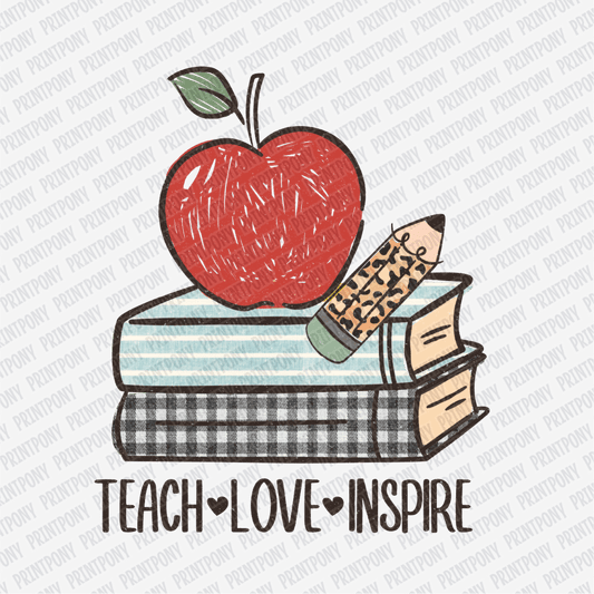 Teach, Love, Inspire - DTF Transfer - PrintPony®