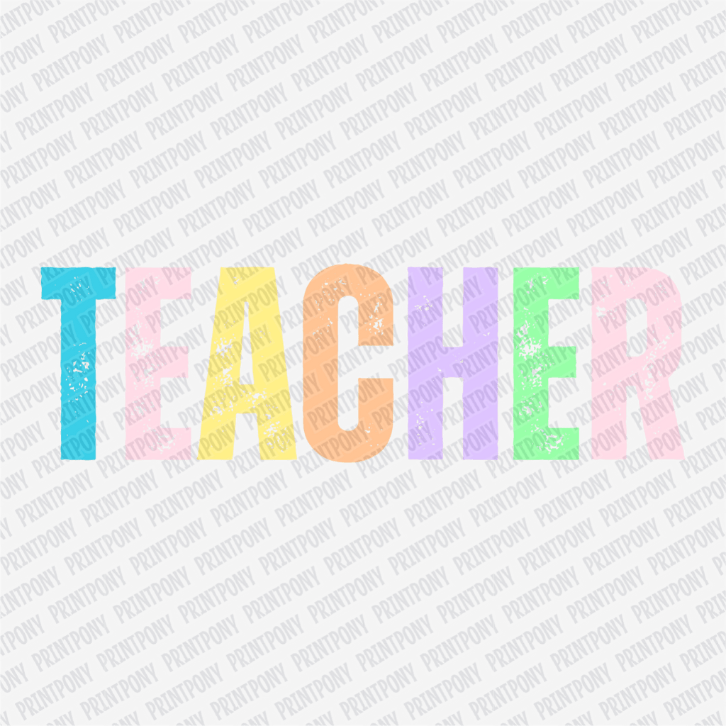 Teacher Bright Pastel DTF Transfer - PrintPony