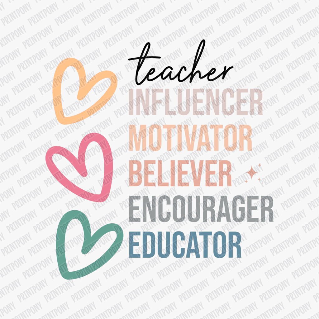 Teacher Influencer Motivator Believer DTF Transfer - PrintPony™