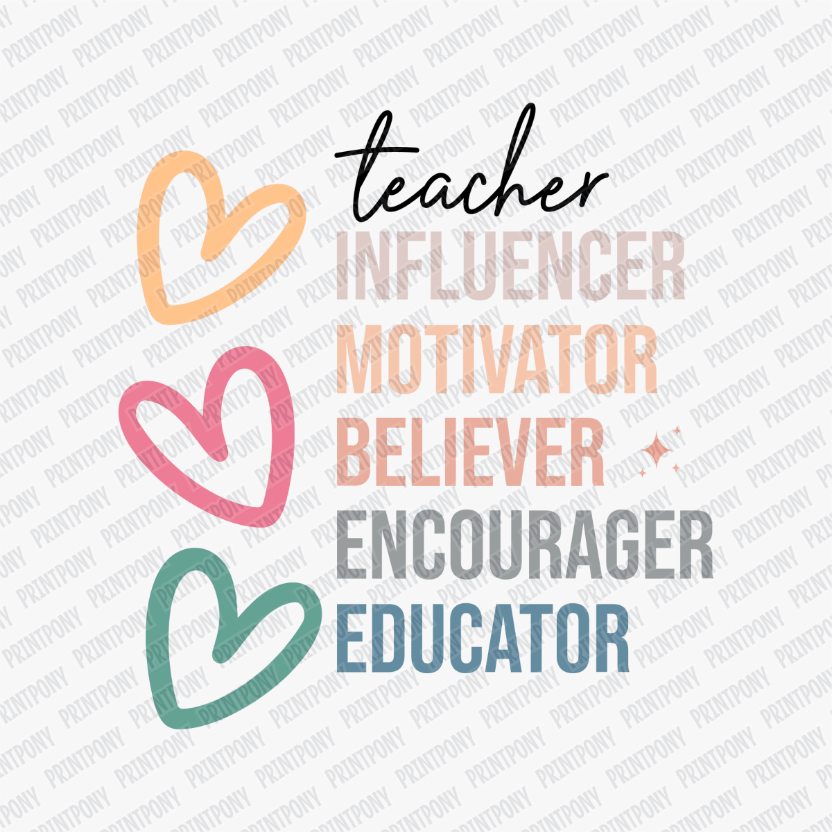 Teacher Influencer Motivator Believer DTF Transfer - PrintPony™
