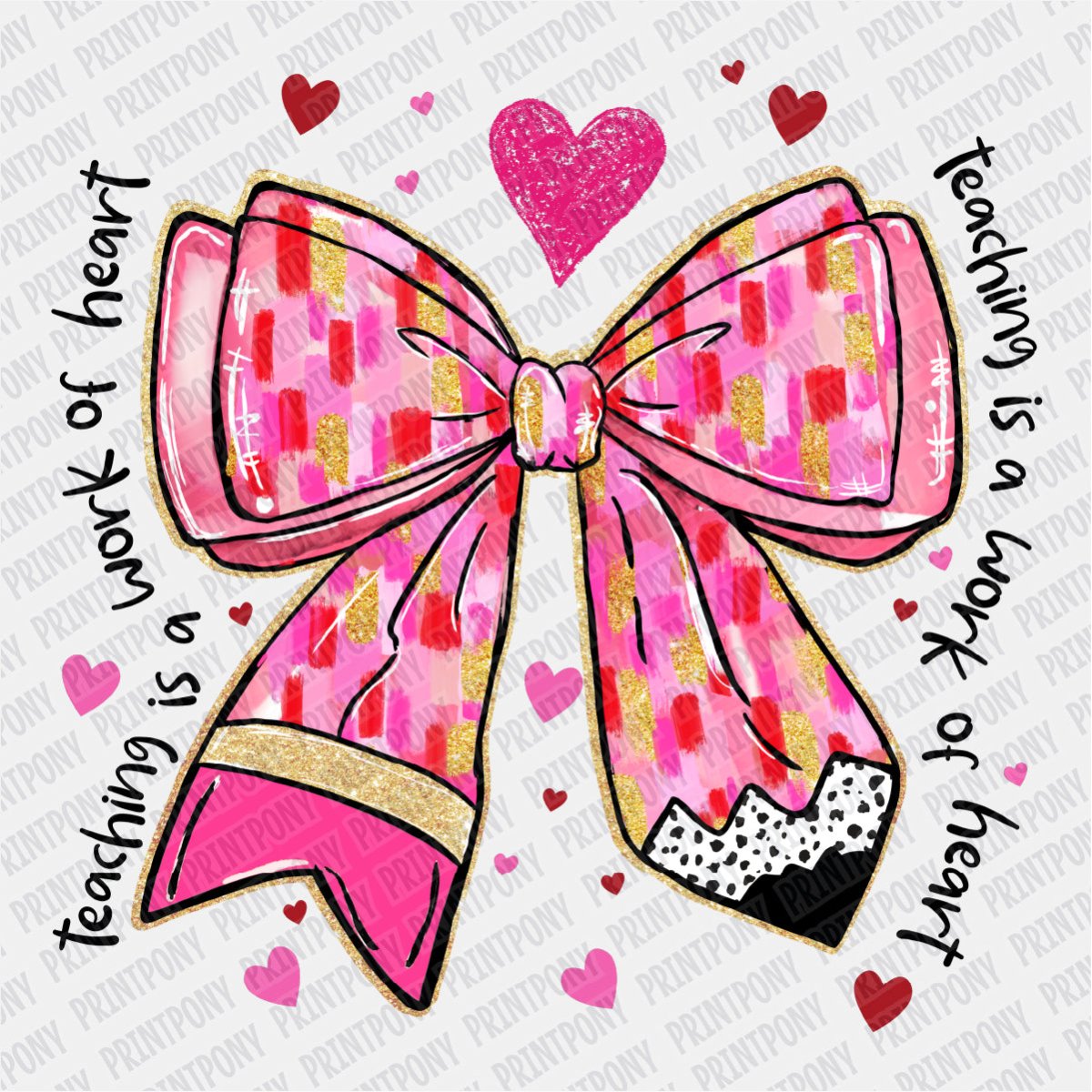 Teaching is a Work of Heart Coquette Ribbon DTF Transfer - Print Pony™