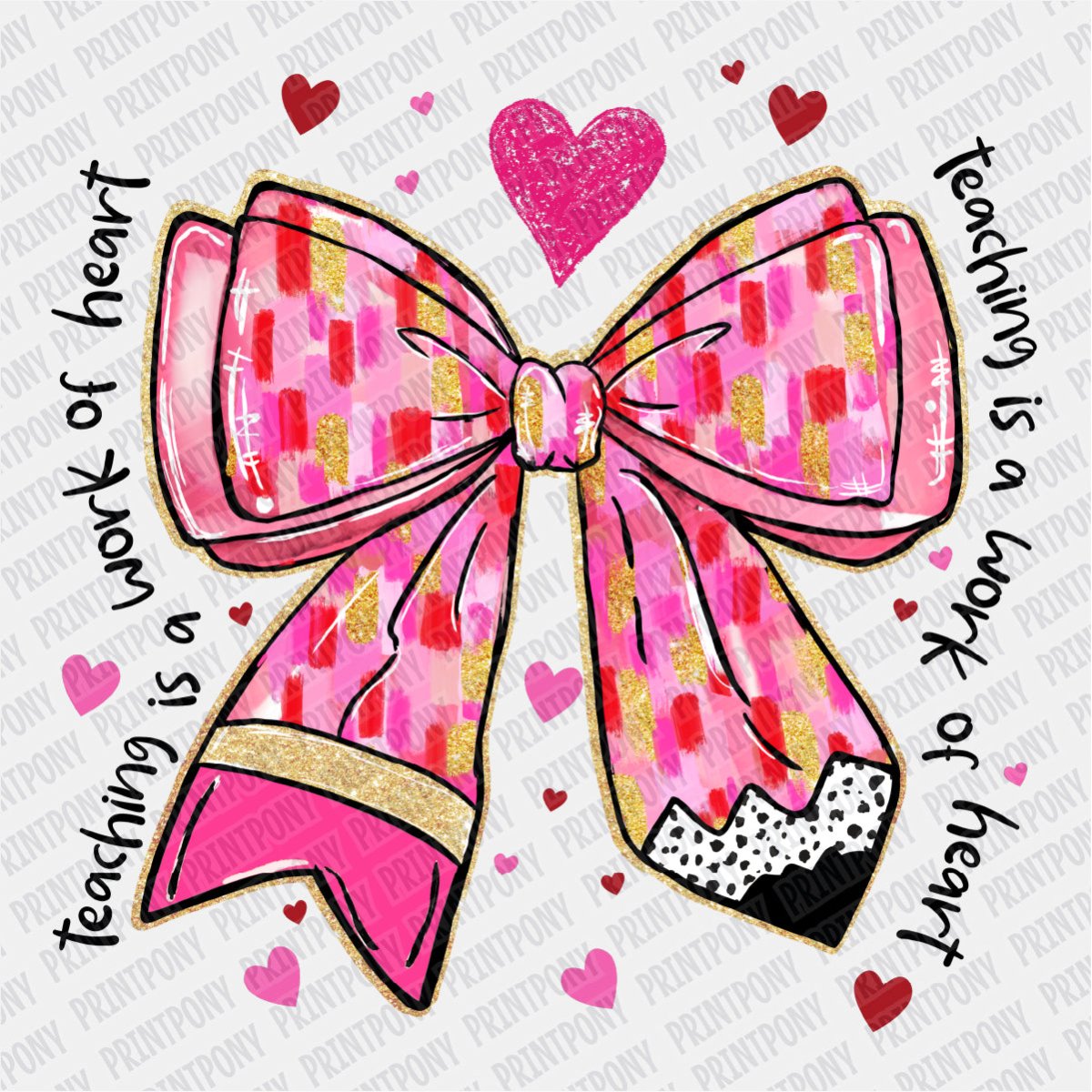 Teaching is a Work of Heart Coquette Ribbon DTF Transfer - PrintPony