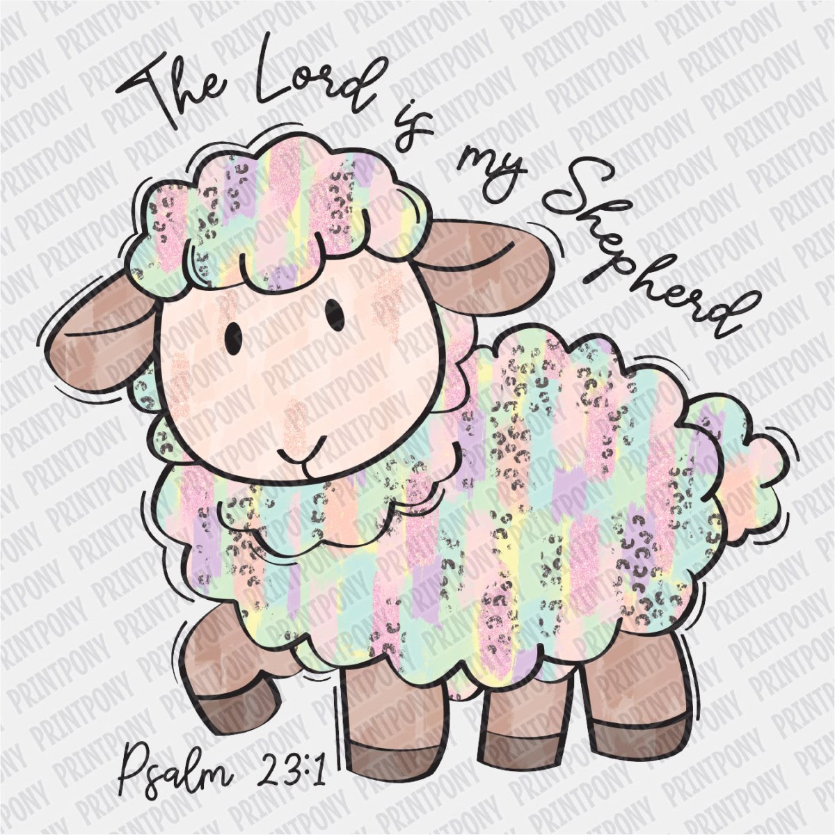 The Lord is My Shepherd DTF transfer - PrintPony