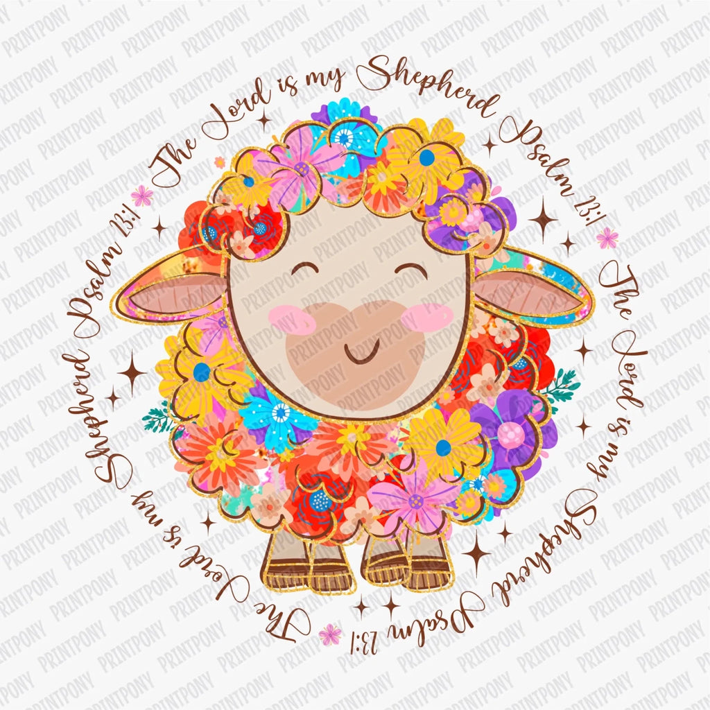 The Lord Is My Shepherd Easter DTF Transfer - PrintPony