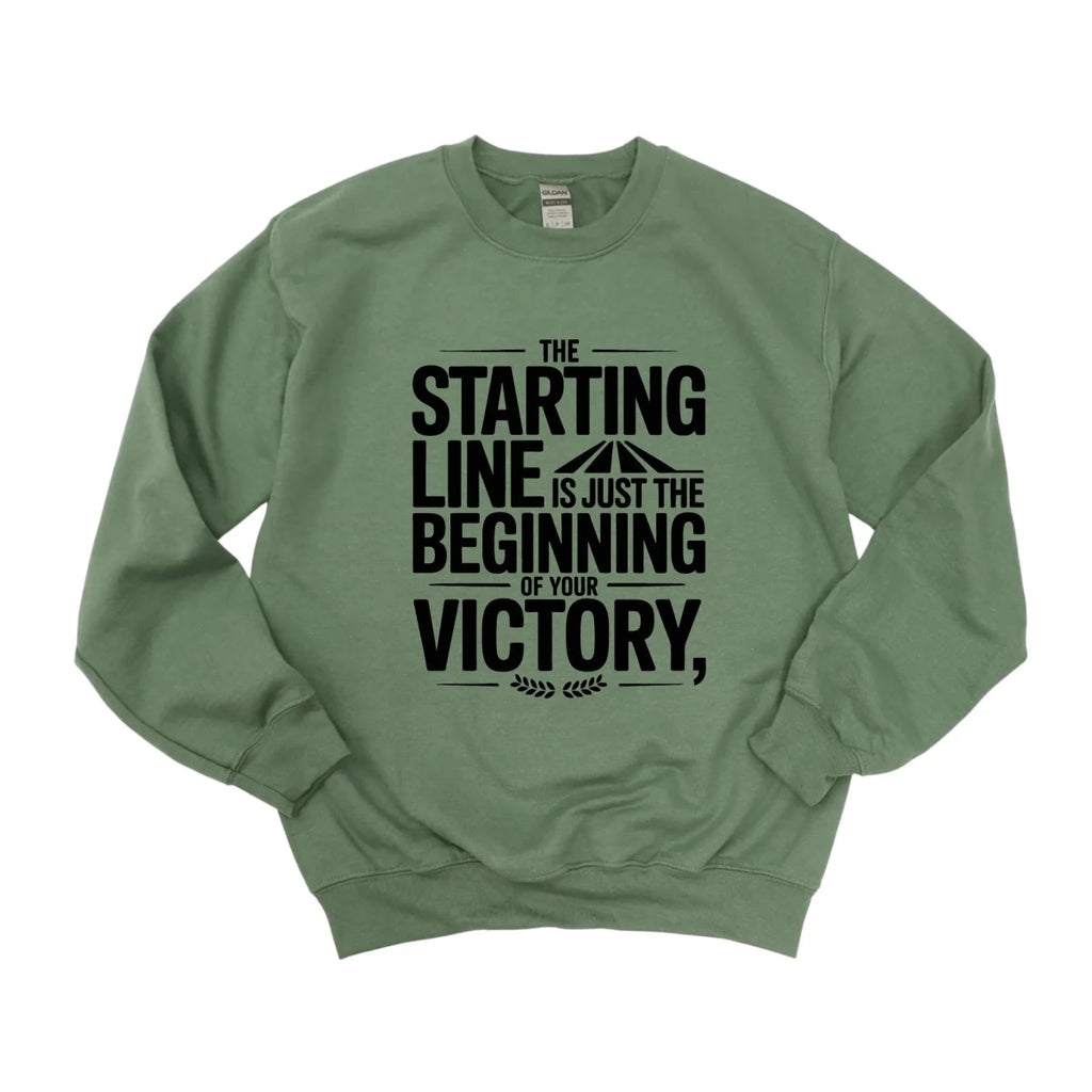 The Starting Line Is the Beginning of Victory DTF Transfer - PrintPony