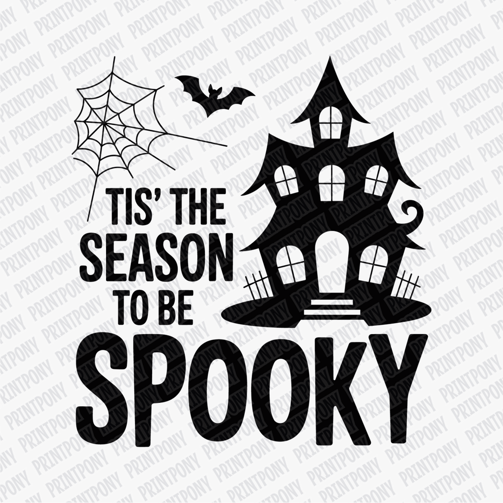 Tis' the Season to be Spooky DTF transfer - PrintPony