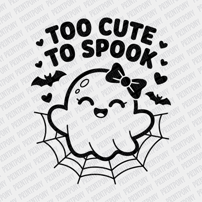 Too Cute to Spook DTF Transfer - PrintPony™