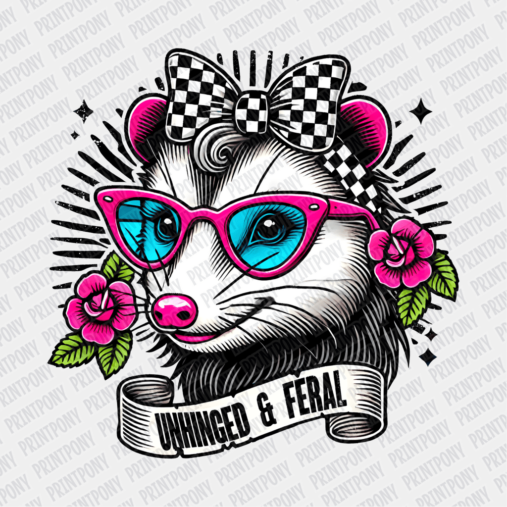 Unhinged and Feral DTF Transfer - PrintPony