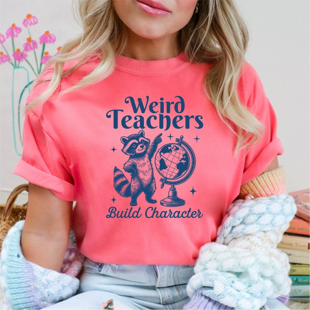 Weird Teachers Build Character - DTF Transfer - PrintPony