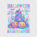 Welcome to the Haunted House Iridescent Halloween DTF Transfer - PrintPony