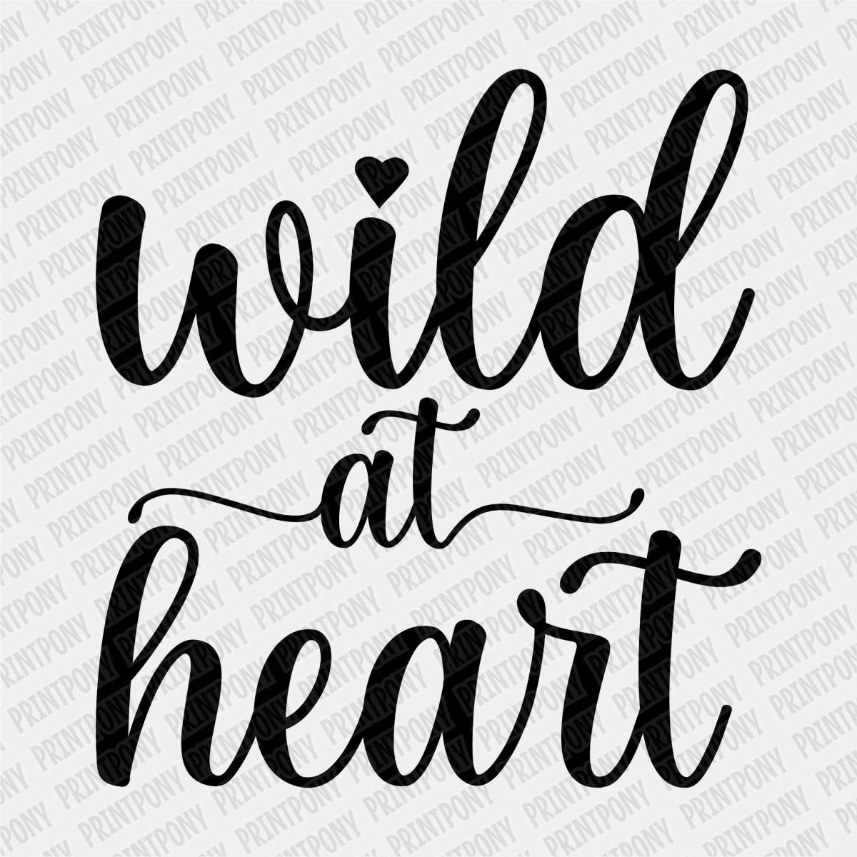 Wild at Heart DTF transfer - PrintPony