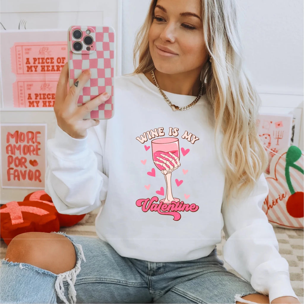 Wine Is My Valentine DTF Transfer - PrintPony