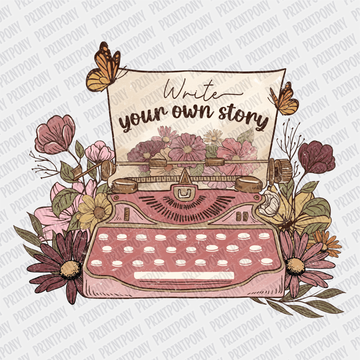 Write your Own Story DTF transfer - PrintPony