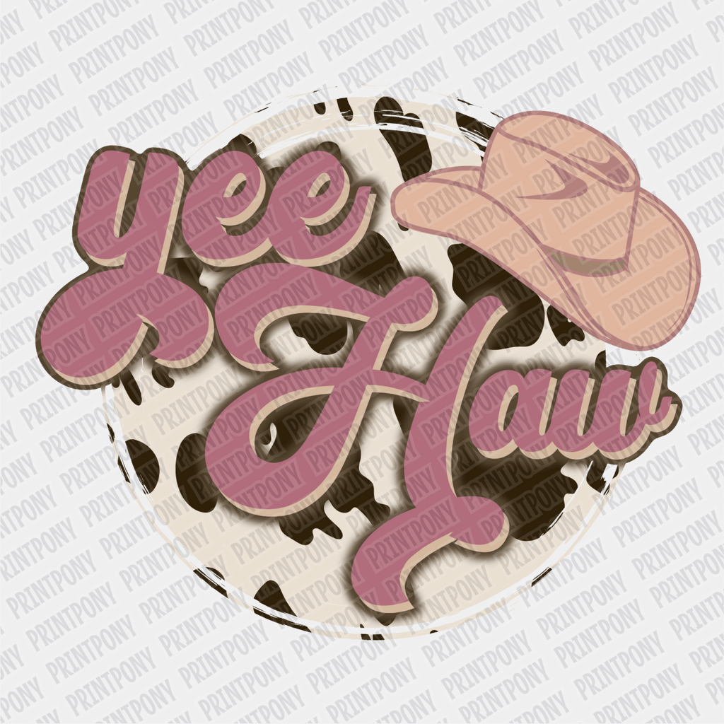 Yee - Haw DTF Transfer - PrintPony