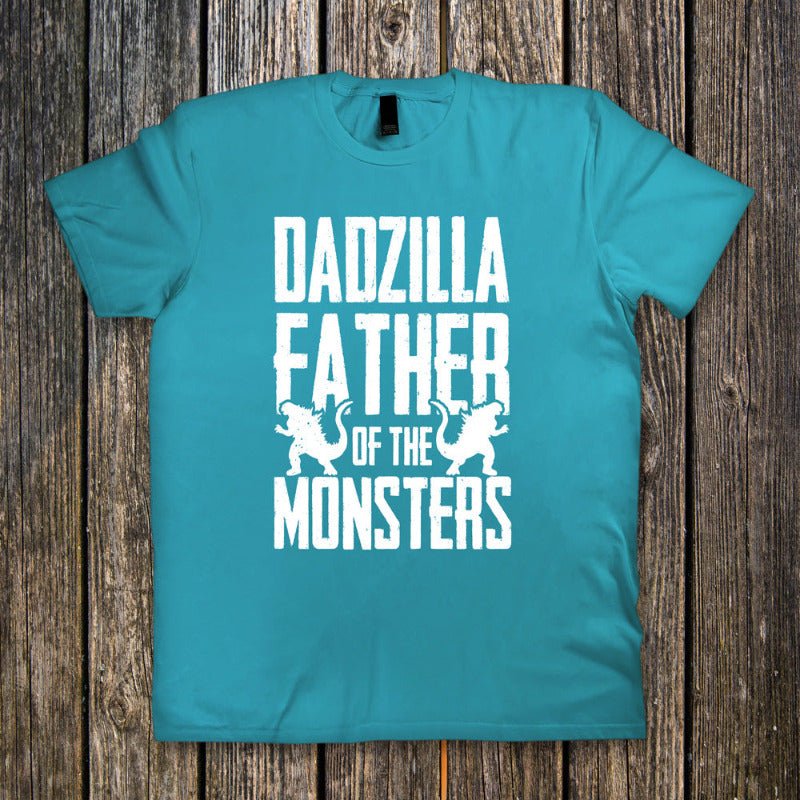 Dadzilla Father of the Monsters - Ready to Press DTF Transfer - Print Pony