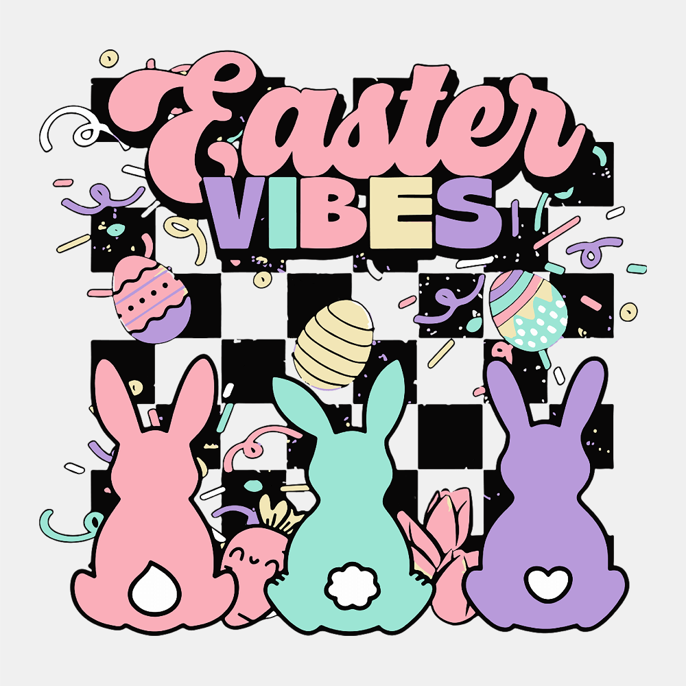 Easter Vibes - Easter DTF Transfer - Print Pony™