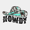 Howdy Cowgirl Hat Design DTF Transfer - Print Pony™