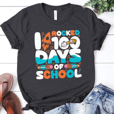 I Rocked 100 Days of School - Ready to Press DTF Transfer - Print Pony