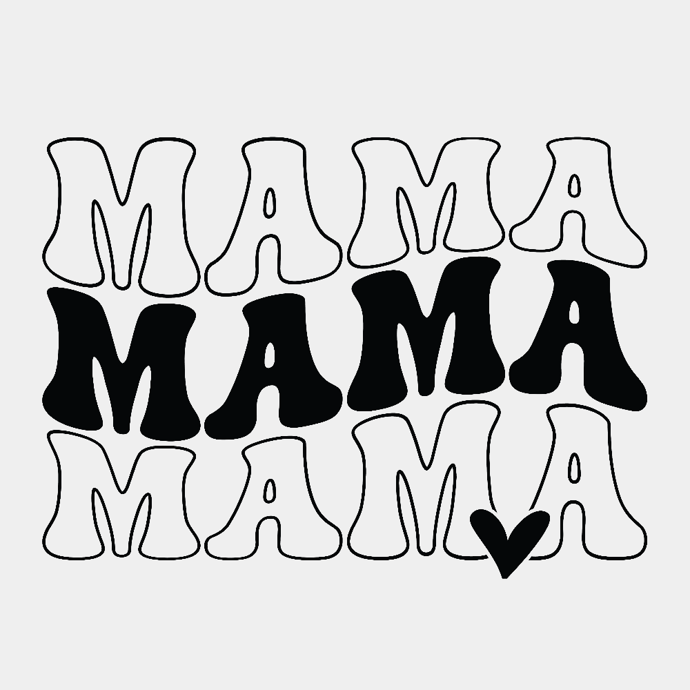 Mama, Mama, Mama - Ready to Press DTF Transfer - Print Pony™