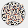 Rise up and Pray - Ready to Press DTF Transfer - Print Pony™