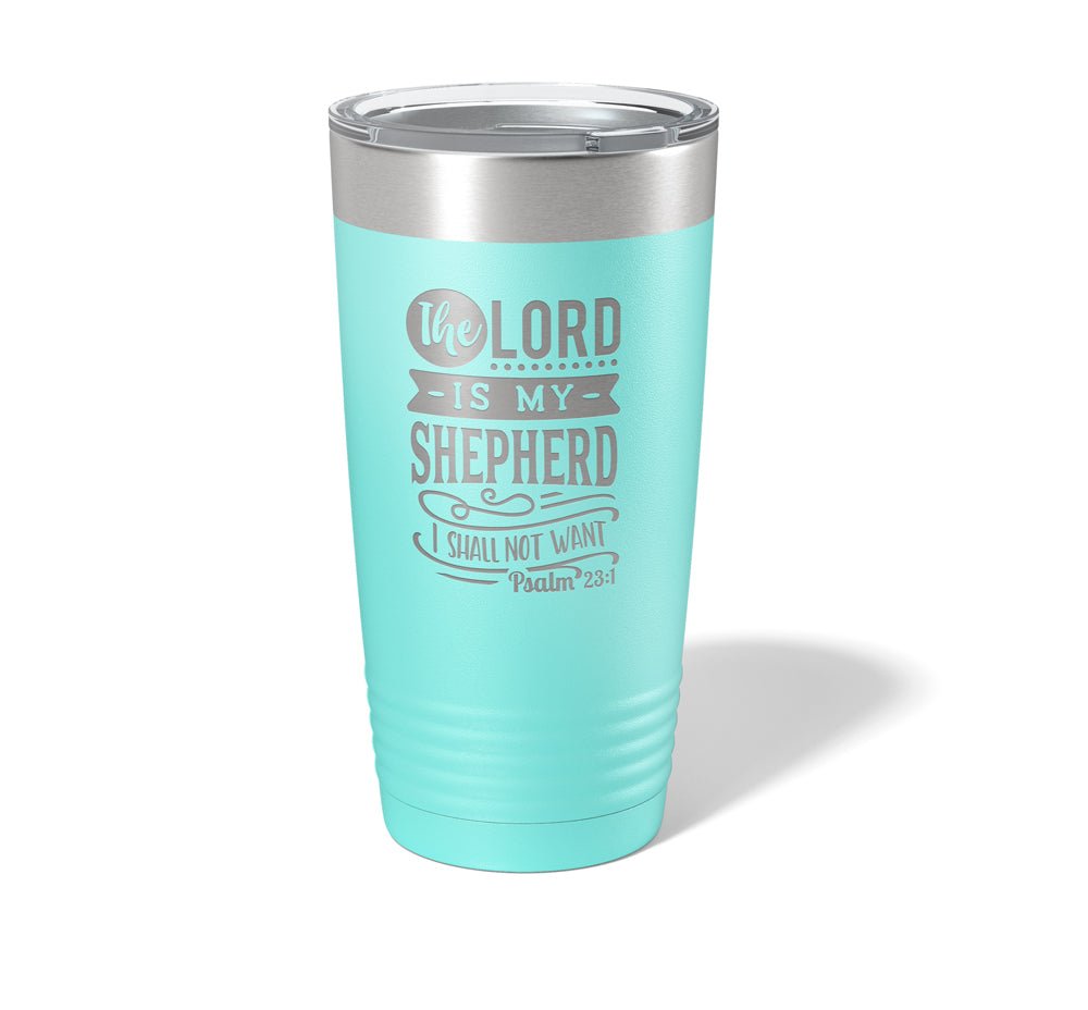 The Lord is My Shepherd - Laser Engraved/Etched Tumblers - Print Pony™