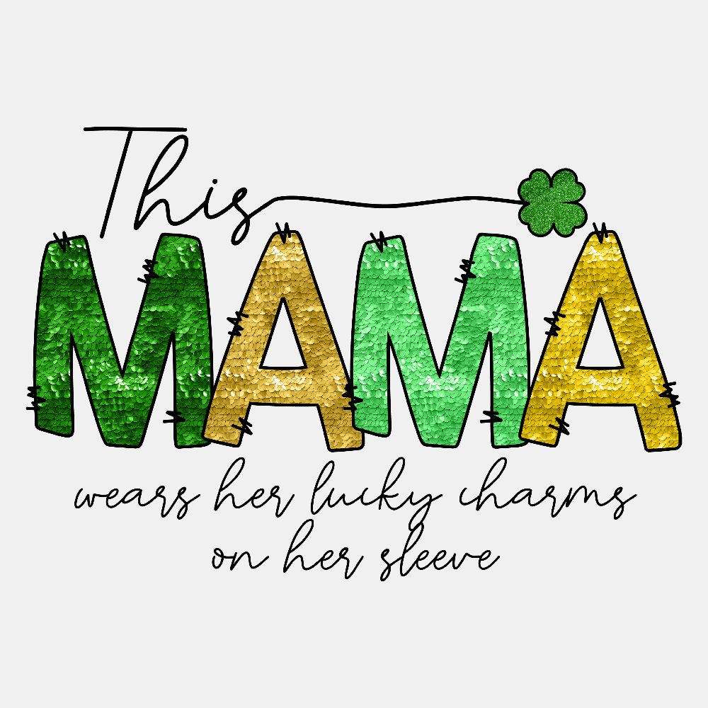 This Mama St. Patrick's DTF Transfer with Sleeve Design - Print Pony™